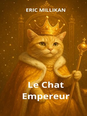 cover image of Le Chat Empereur